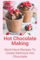Hot Chocolate Making