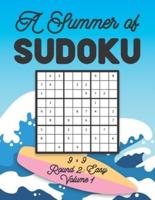 A Summer of Sudoku 9 x 9 Round 2: Easy Volume 1: Relaxation Sudoku Travellers Puzzle Book Vacation Games Japanese Logic Nine Numbers Mathematics Cross Sums Challenge 9 x 9 Grid Beginner Friendly Easy Level For All Ages Kids to Adults Gifts