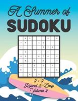 A Summer of Sudoku 9 x 9 Round 2: Easy Volume 4: Relaxation Sudoku Travellers Puzzle Book Vacation Games Japanese Logic Nine Numbers Mathematics Cross Sums Challenge 9 x 9 Grid Beginner Friendly Easy Level For All Ages Kids to Adults Gifts