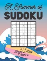 A Summer of Sudoku 9 x 9 Round 2: Easy Volume 5: Relaxation Sudoku Travellers Puzzle Book Vacation Games Japanese Logic Nine Numbers Mathematics Cross Sums Challenge 9 x 9 Grid Beginner Friendly Easy Level For All Ages Kids to Adults Gifts