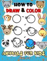 How To Draw & Color Animals For Kids Ages 4-8