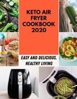 Keto Air Fryer Cookbook 2020