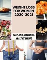 Weight Loss For Women 2020-2021