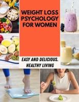 Weight Loss Psychology For Women