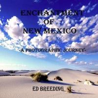 Enchantment of New Mexico: A Photographic Journey