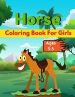 Horse Coloring Book For Girls Ages 3-5