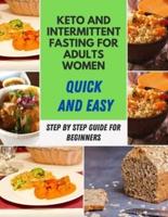 Keto And Intermittent Fasting For Adults Women