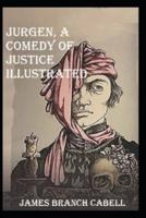 Jurgen, A Comedy of Justice Illustrated