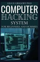 Computer Hacking System