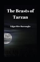 The Beasts of Tarzan Illustrated