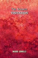 The Strange Visitation