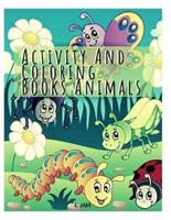 Activity and Coloring Books Animals