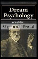 Dream Psychology Annotated