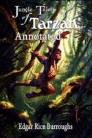 Jungle Tales of Tarzan (Annotated)