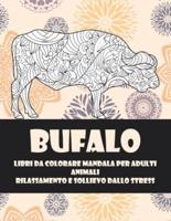 Libri Da Colorare Mandala Per Adulti - Rilassamento E Sollievo Dallo Stress - Animali - Bufalo