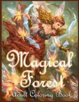 Magical Forest Adult Coloring Book