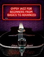 Gypsy Jazz for Beginners, from Basics to Advanced