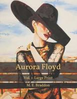 Aurora Floyd: Vol. 1: Large Print