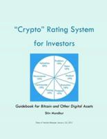 "Crypto" Rating System for Investors