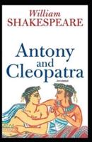 Antony and Cleopatra Annotated