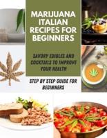 Marijuana Italian Recipes For Beginners