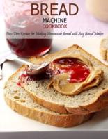 Bread Machine Cookbook