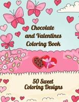 Chocolate and Valentines Coloring Book