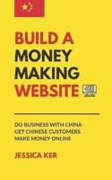 Build A Money Making Website