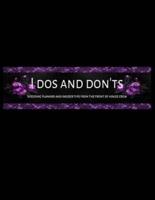 I Dos And Don'ts