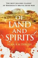 Of Land and Spirits