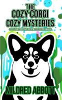 The Cozy Corgi Cozy Mysteries - Collection Five