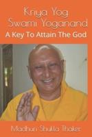 Kriya Yog- Swami Yoganand