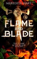 The Flame and The Blade