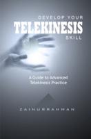 Develop Your Telekinesis Skill