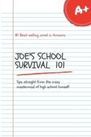 Joe's School Survival 101 9 X 6