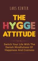 The Hygge Attitude