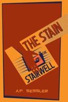 The Stain in the Stairwell