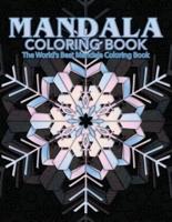 Mandala Coloring Book The World's Best Mandala Coloring Book