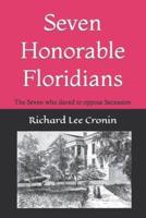 Seven Honorable Floridians