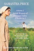 Amish Women of Pleasant Valley: Four Books-in-One: Volume 2
