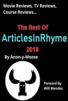 Movie Reviews, TV Reviews, Course Reviews...The Best of ArticlesInRhyme 2018