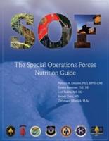 The Special Operations Forces (SOF) Nutrition Guide