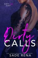 Dirty Calls: Dirty Love Duet #1