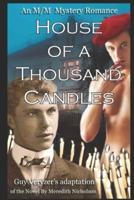 House of A Thousand Candles