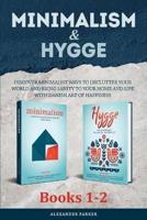 Minimalism & Hygge
