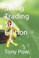Swing Trading 5th Edition