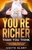 You Are Richer Than You Think