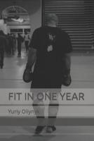 FIT IN ONE YEAR