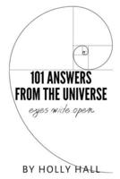 101 Answers from the Universe