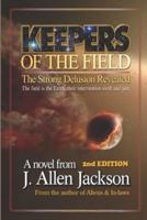 Keepers of The Field
